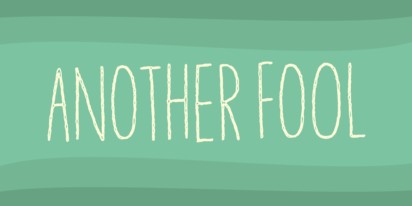 Beispiel einer Another Fool-Schriftart